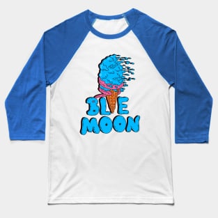 Blue moon icecream Baseball T-Shirt